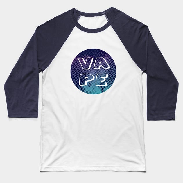 Vape Baseball T-Shirt by SeoulVision